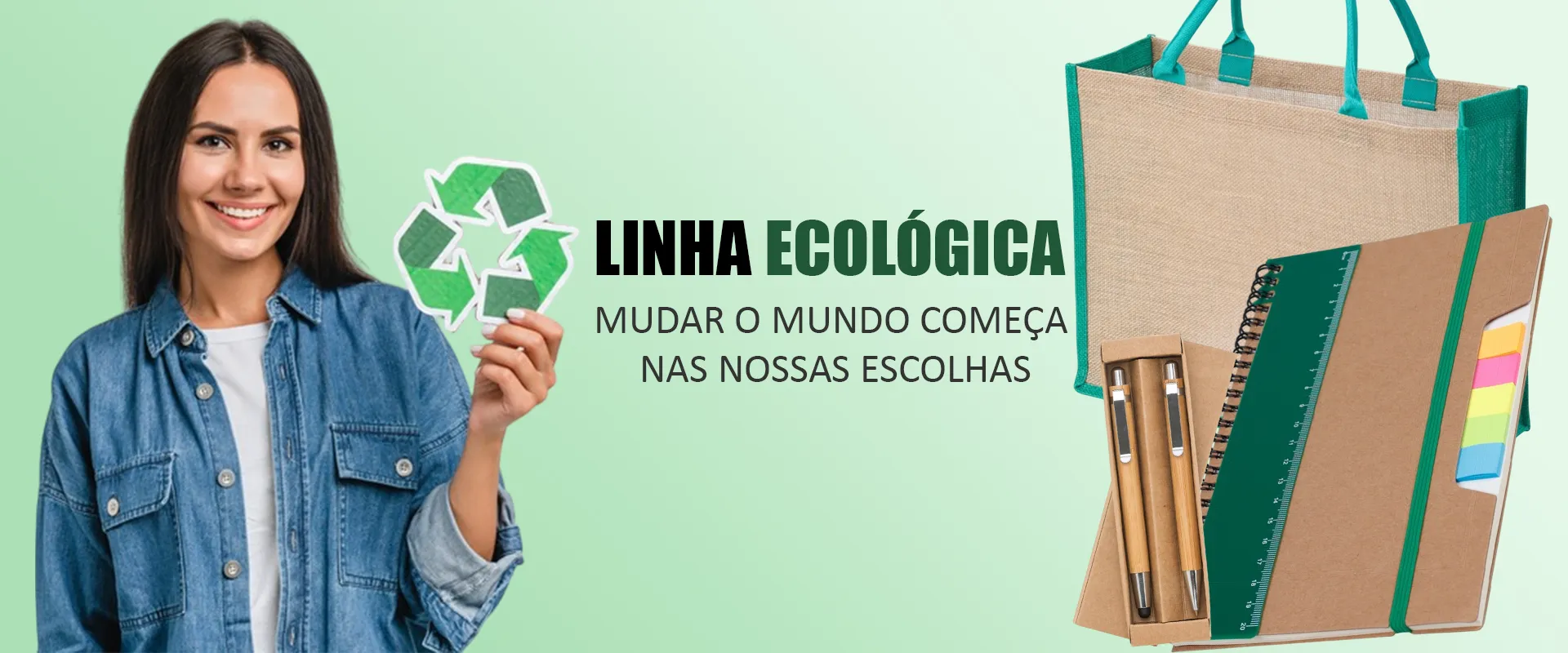 Banner Linha Ecológica Acima Promocional